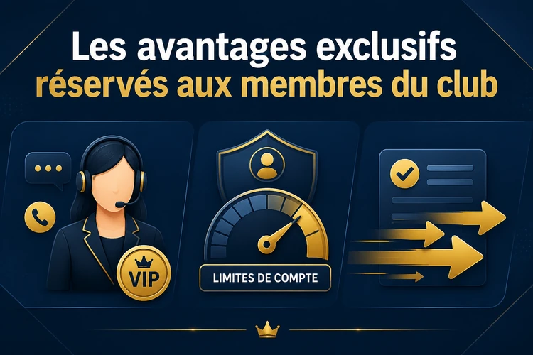 Les avantages exclusifs réservés aux membres du club